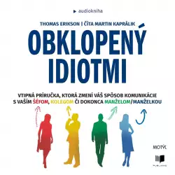 Audiokniha Obklopený idiotmi - Thomas Erikson (Martin Kaprálik) - ProgresGuru