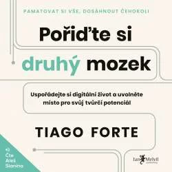 Audiokniha Pořiďte si druhý mozek - Tiago Forte (Aleš Slanina) | ProgresGuru
