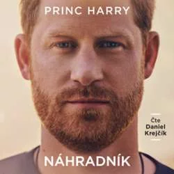 Audiokniha Náhradník - Princ Harry (Daniel Krejčí) | ProgresGuru