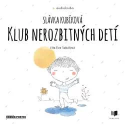 Audiokniha Klub nerozbitných detí - Slávka Kubíková (Eva Sakálová) | ProgresGuru.cz