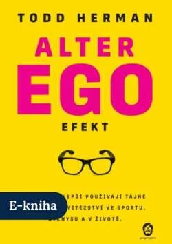 E-kniha Alter ego efekt - Todd Herman | ProgresGuru