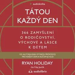 Audiokniha Tátou každý den - Ryan Holiday (Filip Jančík) | ProgresGuru