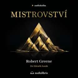 Audiokniha Mistrovství - Robert Greene (Zdeněk Junák) | ProgresGuru