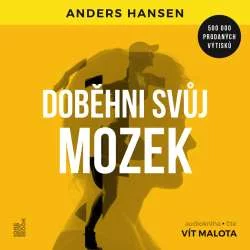 Audiokniha Doběhni svůj mozek - Anders Hansen ( Vít Malota) | ProgresGuru