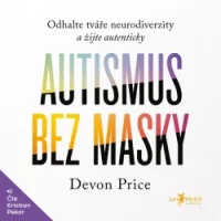 Audiokniha Autismus bez masky - Devon Price (Kristian Pekar) | ProgresGuru