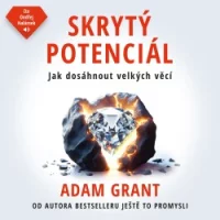 Audiokniha Skrytý potenciál - Adam Grant (Ondřej Halámek) | ProgresGuru
