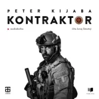 Audiokniha Kontraktor -  Peter Kijaba (Juraj Smutný) | ProgresGuru