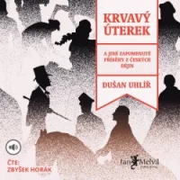 Audiokniha Krvavý úterek - Dušan Uhlíř (Zbyšek Horák) | ProgresGuru