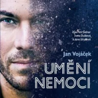 Audiokniha Jan Vojáček: Umění nemoci - Jan Vojáček, Věra Keilová (Petr Gelnar, Iveta Dušková, Jana Stryková) | ProgresGuru