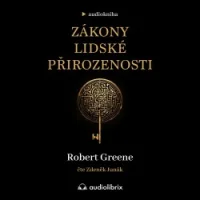 Audiokniha Zákony lidské přirozenosti - Robert Greene (Zdeněk Junák) | ProgresGuru