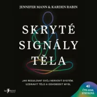 Audiokniha Skryté signály těla - Jennifer Mann a Karden Rabin (Jana Stryková) | ProgresGuru