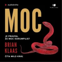 Audiokniha Moc -  Brian Klaas (Milo Kráľ) | ProgresGuru