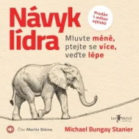 Audiokniha Návyk lídra - Michael Bungay Stanier (Martin Sláma) | ProgresGuru